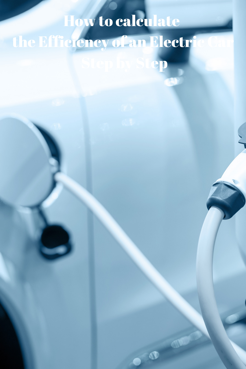 How to calculate the Efficiency of an Electric Car Step by Step EV